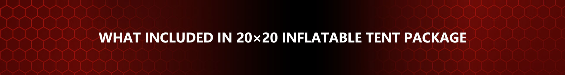 20x20ft Heavy Duty Inflatable Canopy Tents 26x26-inflatable-tent-package